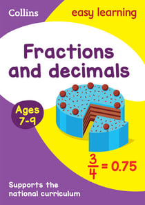 Fractions and Decimals Ages 7-9 - Prepare for school with easy home learning