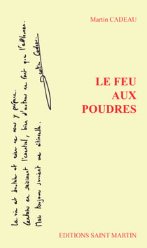 Le feu aux poudres