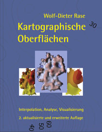 Kartographische Oberflächen, 2. akt. und erw. Aufl. - Interpolation, Analyse, Visualisierung