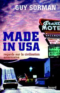 Made in USA - Regards sur la civilisation américaine