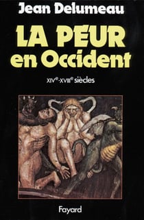 La Peur en Occident - Une cité assiégée (XIVe-XVIIe siècle)