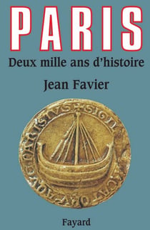 Paris - Deux mille ans d'histoire