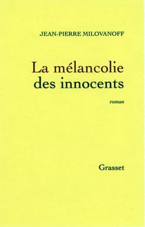 La mélancolie des innocents