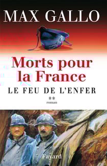 Morts pour la France, tome 2 - Le Feu de l'enfer
