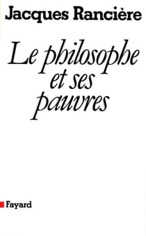 Le philosophe et ses pauvres (Nouvelle édition)