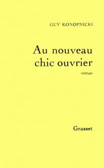 Au nouveau chic ouvrier