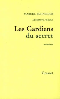 L'éternité fragile T05 - Les gardiens du secret