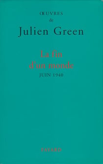 La Fin d'un monde - Juin 1940