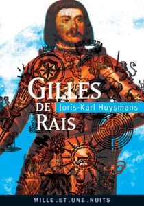 Gilles de Rais - suivi de La Magie en Poitou et de deux documents inédits