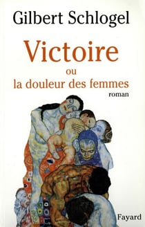 Victoire - Ou la douleur des femmes