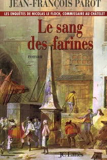 Le sang des farines : N°6 - Une enquête de Nicolas Le Floch