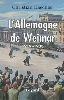 L'Allemagne de Weimar - 1919-1933