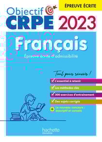 Nouveau concours CRPE 2023 - Français - épreuve écrite d'admissibilité (Ebook PDF) - (Ebook PDF)