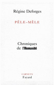 Pêle-Mêle - Chroniques de l'Humanité