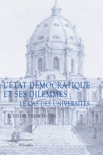 L'État démocratique et ses dilemmes - Le cas des universités
