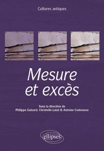 Mesure et excès - Mesure et excès