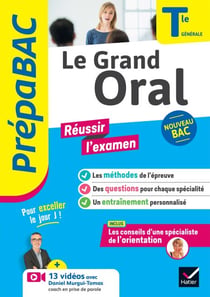 Prépabac - Le Grand Oral Tle générale - Bac 2027 - méthodes de l'épreuve & questions traitées