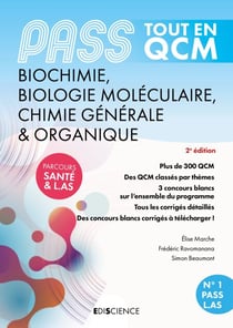 PASS Tout en QCM Biochimie, Biologie moléculaire, Chimie organique - 4e éd. - PASS et L.AS