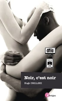 Noir, c'est noir