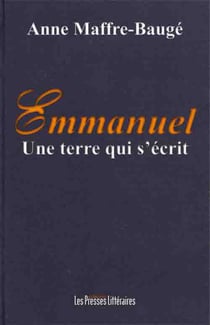 Emmanuel –  Une terre qui s’écrit