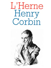 Cahier de L'Herne n° 39 : Henry Corbin