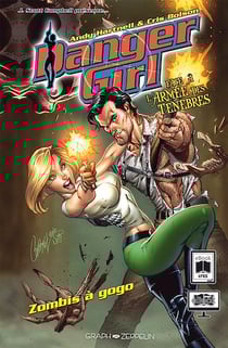 Danger Girl face à l'armée des Ténèbres - Zombis à gogo