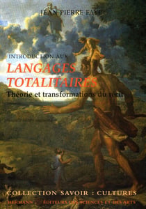 Introduction aux Langages Totalitaires - Théorie et transformation du récit