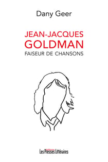 Jean-Jacques Goldman faiseur de chansons