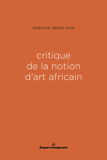 Critique de la notion d'art africain