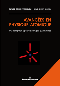 Avancées en physique atomique - Du pompage optique aux gaz quantiques