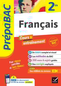 Prépabac - Français 2de - cours, méthodes &amp; entraînement (programme de Seconde)