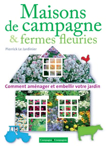 Maisons de campagne - Agricultures sans herbicides