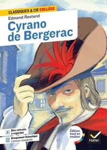 Cyrano de Bergerac - avec un groupement thématique « Scènes de balcon  ou l'amour empêché »