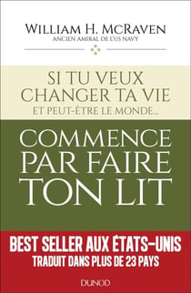 Si tu veux changer ta vie... commence par faire ton lit