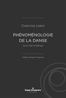Phénoménologie de la danse - De la chair à l'éthique