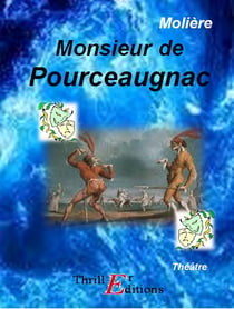 Monsieur de Pourceaugnac