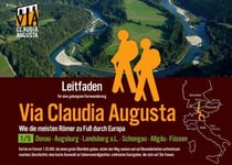 Fern-Wander-Route Via Claudia Augusta 1/5 Bayern   P R E M I U M - Leitfaden für eine gelungene Fern-Wanderung (Karte und alle Abbildungen in Farbe)