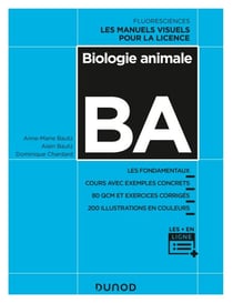 Biologie animale - Les fondamentaux, Cours avec exemples concrets, 80 QCM et exercices corrigés