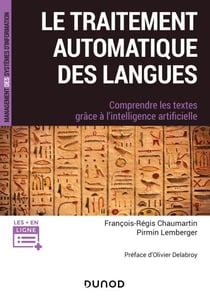 Le traitement automatique des Langues - Comprendre les textes grâce à l'intelligence artificielle