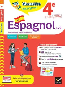 Chouette - Espagnol 4e - LV2 (A1+, A2) - cahier de révision et d'entraînement