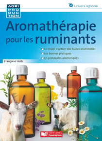 Aromathérapie pour les ruminants - Comment utiliser les marchés à terme agricoles - 3e édition