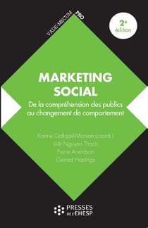 Marketing social - De la compréhension des publics au changement de comportement