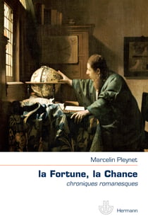 La fortune, la chance - Roman