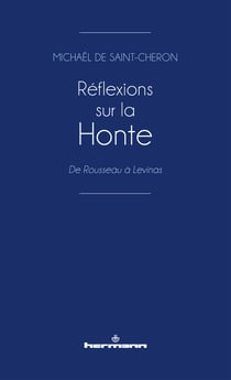 Réflexions sur la Honte - De Rousseau à Levinas