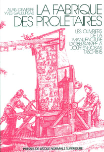La fabrique des prolétaires