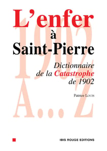 L'enfer à Saint-Pierre