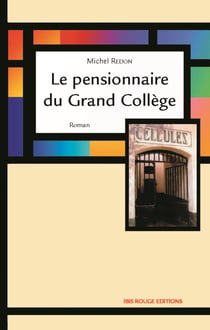 Le pensionnaire du Grand Collège