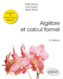Algèbre et calcul formel - Agrégation de Mathématiques Option C