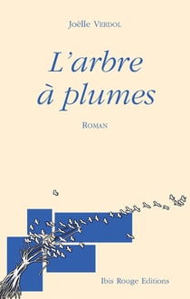 L'arbre à plumes