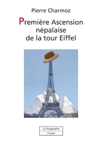 Première Ascension népalaise de la tour Eiffel